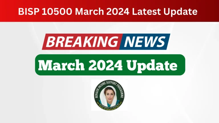 BISP 10500 New Payment March 2024 Latest Update